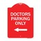Signmission Designer Series Sign-Doctors Parking Only, Red & White Aluminum Sign, 18" x 24", RW-1824-24137 A-DES-RW-1824-24137 - alternate 1